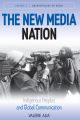 The New Media Nation