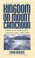 Kingdom on Mount Cameroon