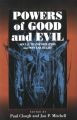 Powers of Good and Evil