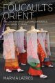 Foucault's Orient