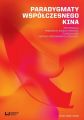 Paradygmaty wspolczesnego kina