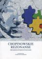 Chopinowskie rezonanse. Refleksje interdyscyplinarne
