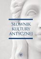 Slownik kultury antycznej