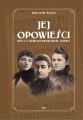 Jej opowiesci. Rzecz o rownouprawnieniu kobiet