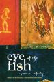 The Eye Of The Fish