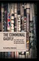 The Communal Gadfly