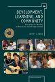 Development, Learning, and Community