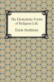 The Elementary Forms of Religious Life