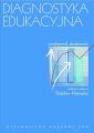 Diagnostyka edukacyjna. Podrecznik akademicki