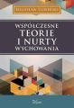 Wspolczesne teorie i nurty wychowania