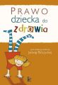 Prawo dziecka do zdrowia