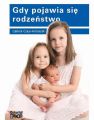 Gdy pojawia sie rodzenstwo
