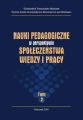 Nauki pedagogiczne w perspektywie spoleczenstwa wiedzy i pracy, t. II