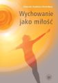 Wychowanie jako milosc