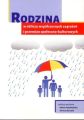 Rodzina w obliczu wspolczesnych zagrozen i przemian spoleczno-kulturowych