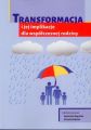 Transformacja i jej implikacje dla wspolczesnej rodziny