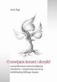 O rozwijaniu korzeni i skrzydel