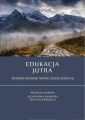 Edukacja jutra. Kierunki rozwoju wspolczesnej edukacji