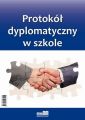 Protokol dyplomatyczny w szkole