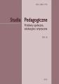 Studia Pedagogiczne. Problemy spoleczne, edukacyjne i artystyczne, t. 28 Studia Pedagogiczne. Problemy spoleczne, edukacyjne i artystyczne, t. 28