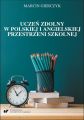 Uczen zdolny w polskiej i angielskiej przestrzeni szkolnej. Studium komparatystyczne