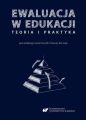 Ewaluacja w edukacji – teoria i praktyka