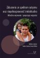 Zaburzenia ze spektrum autyzmu oraz niepelnosprawnosc intelektualna. Aktualne wyzwania i propozycje wsparcia