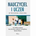 Nauczyciel i uczen w przestrzeni spolecznej