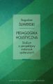 Pedagogika holistyczna. Studium z perspektywy metanauk spolecznych