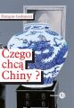 Czego chca Chiny?