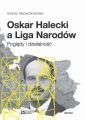 Oskar Halecki a Liga Narodow