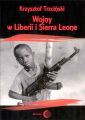 Wojny w Liberii i Sierra Leone (1989-2002) Geneza, przebieg i nastepstwa