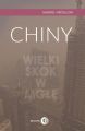 Chiny. Wielki Skok w mgle