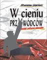 W cieniu przywodcow