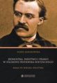 Jednostka, panstwo i prawo w filozofii Fryderyka Nietzschego. Mala vs wielka polityka