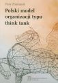 Polski model organizacji typu think tank