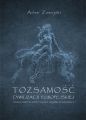 Tozsamosc cywilizacji europejskiej. Geneza, kompleks konstytuujacy i kierunki transformacji
