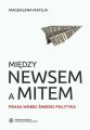 Miedzy newsem a mitem. Prasa wobec smierci polityka