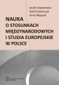 Nauka o stosunkach miedzynarodowych i studia europejskie w Polsce