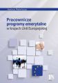 Pracownicze programy emerytalne w krajach Unii Europejskiej