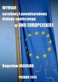 Wymiar narodowy i ponadnarodowy dialogu spolecznego w Unii Europejskiej