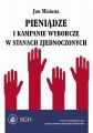 Pieniadze i kampanie wyborcze w Stanach Zjednoczonych