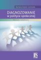 Diagnozowanie w polityce spolecznej