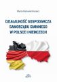 Dzialalnosc gospodarcza samorzadu gminnego w Polsce i Niemczech