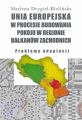 Unia Europejska w procesie budowania pokoju w regionie Balkanow Zachodnich