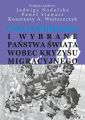 Unia Europejska i wybrane panstwa swiata wobec kryzysu migracyjnego
