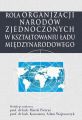 Rola Organizacji Narodow Zjednoczonych w ksztaltowaniu ladu miedzynarodowego