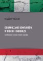 Ograniczanie konfliktow w Nigerii i Indonezji.
