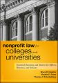 Nonprofit Law for Colleges and Universities. Essential Questions and Answers for Officers, Directors, and Advisors
