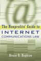 The Nonprofits' Guide to Internet Communications Law